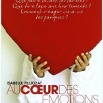 Au coeur des émotions de l'enfant - Isabelle Filliozat